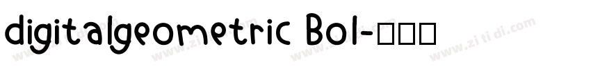 digitalgeometric Bol字体转换